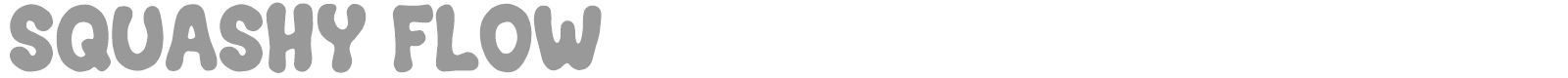 Squashy Flow font preview